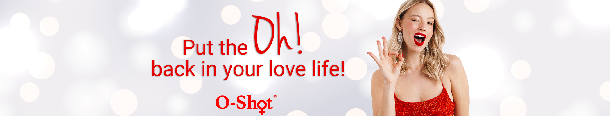 Put the O back in your Love Life - O-Shot