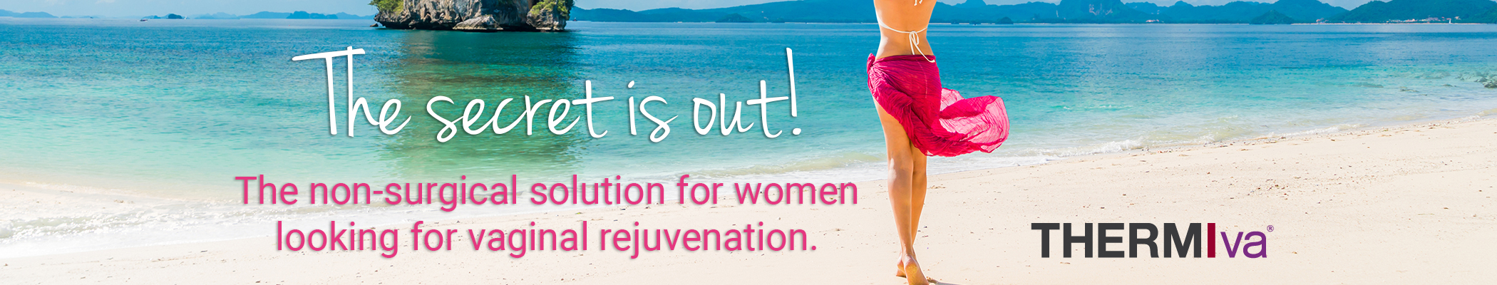 The secret is out! A non-surgical solution to women looking for vaginal rejuvenation.